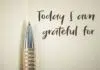 Things to be grateful for…. Grateful