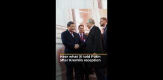 Xi tells Putin of ‘changes not seen for 100 years’