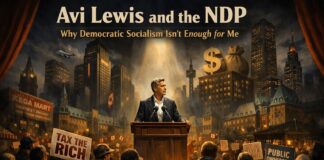 Editorial political illustration of Avi Lewis the socialist leader speaking at a podium while corporate towers and oligarchic power loom behind him, symbolizing the tension between electoral politics and systemic change.